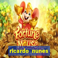 ricardo nunes eletro fortuna 2024